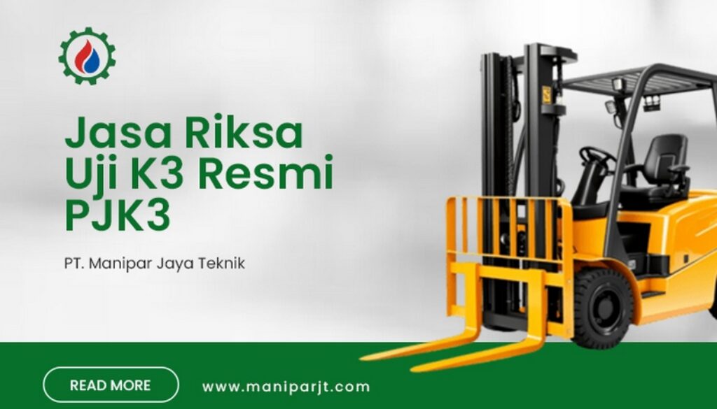 Jasa Riksa Uji K3 Resmi PJK3