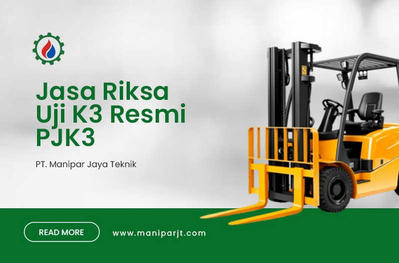 Jasa Riksa Uji K3 Resmi PJK3