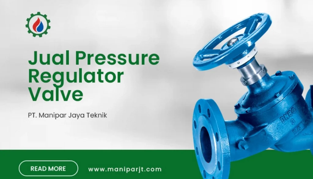Jual Pressure Regulator Valve