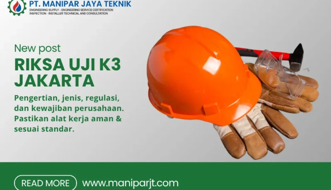 Riksa Uji K3 Jakarta