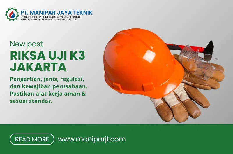 Riksa Uji K3 Jakarta