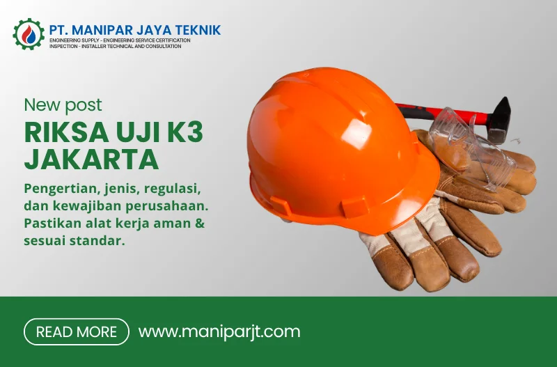 Riksa Uji K3 Jakarta