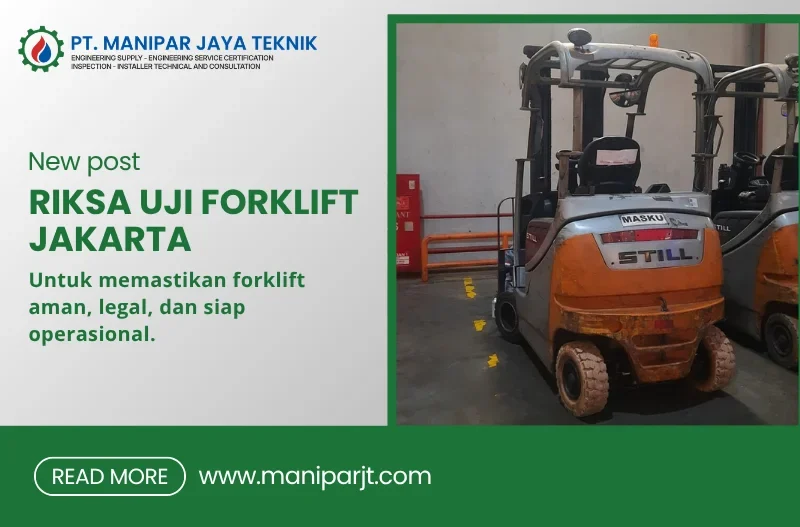 Riksa Uji Forklift Jakarta